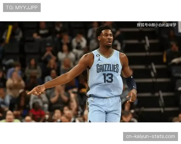 杰伦·杰克逊二世防守覆盖面积扩大，内线护框效率领跑联盟